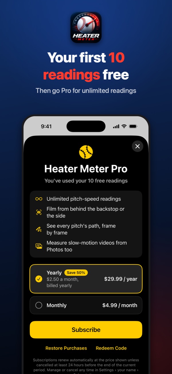 Heater Meter Pro: $29.99 a year or $4.99 a month after 10 free readings
